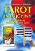 Tarot intuicyjny Wielkie Arkana Wielkie tajemnice życia